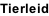 Tierleid