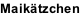 Maikätzchen